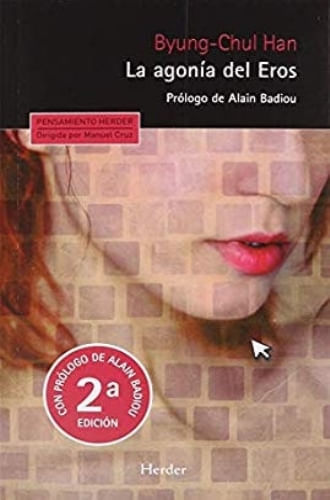 LA AGONÍA DE EROS