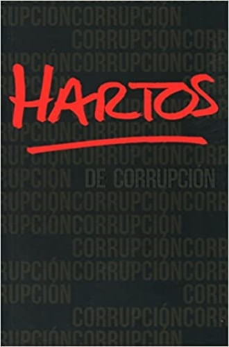 HARTOS DE CORRUPCION