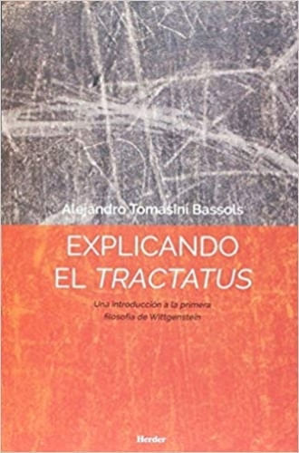 EXPLICANDO EL TRACTATUS