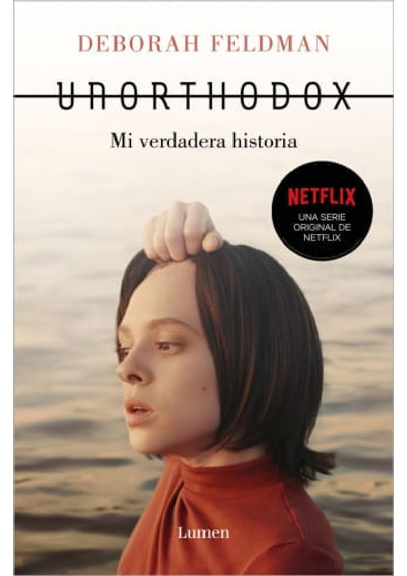 UNORTHODOX.-MI-VERDADERA-HISTORIA