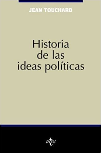 HISTORIA DE LAS IDEAS POLÍTICAS