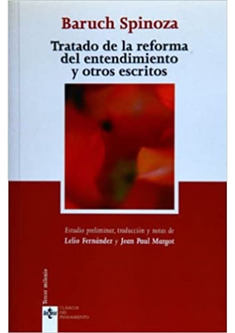 TRATADO-DE-LA-REFORMA-DEL-ENTENDIMIENTO-Y-OTROS-ESCRITOS