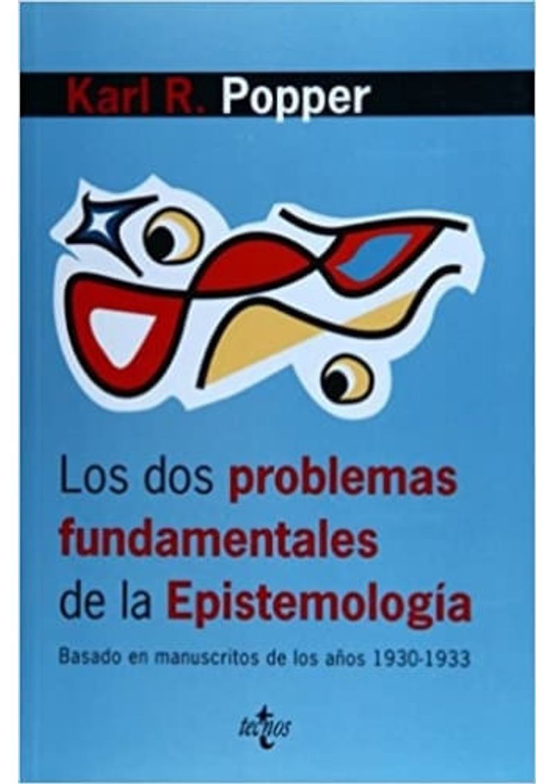 LOS-DOS-PROBLEMAS-FUNDAMENTALES-DE-LA-EPISTEMOLOGIA