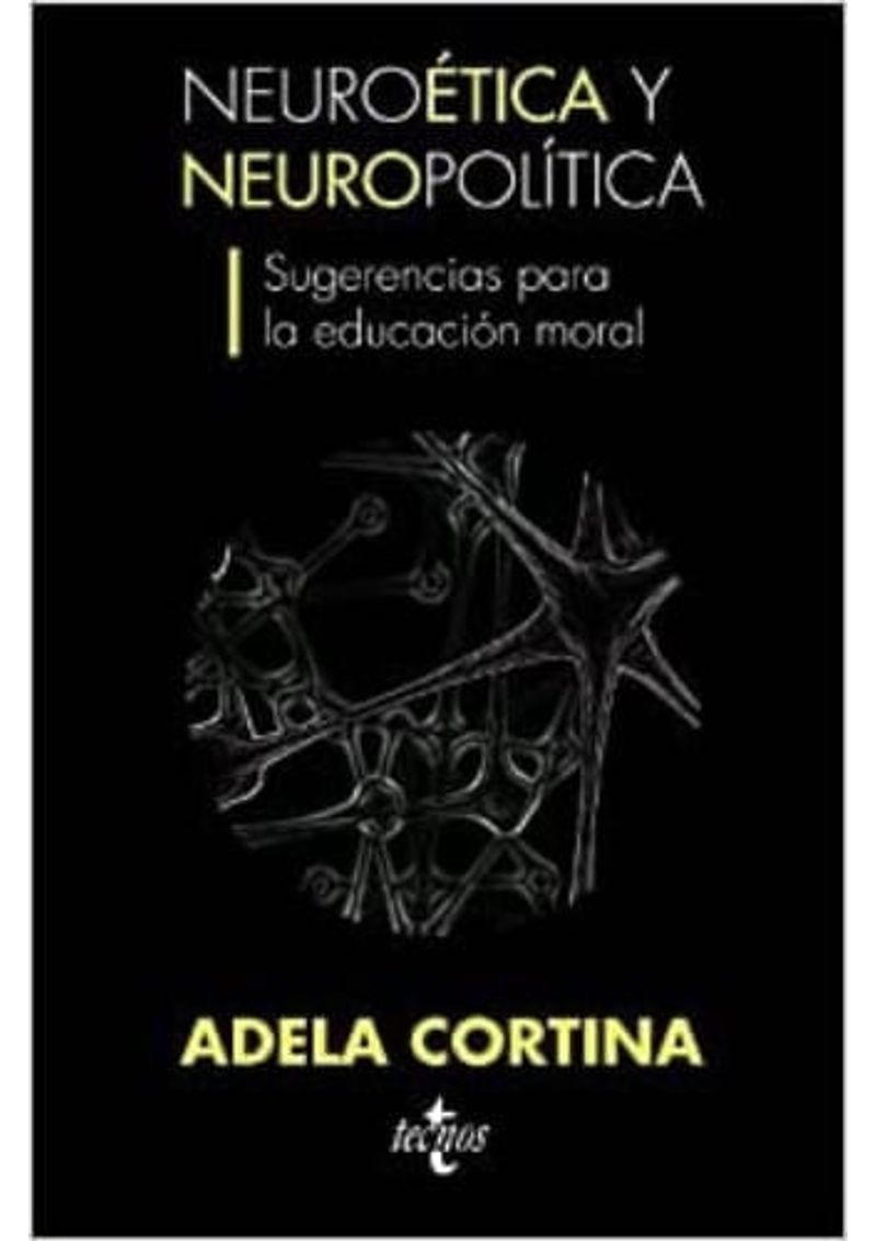 NEUROETICA-Y-NEUROPOLITICA-SUGERENCIAS-PARA-LA-EDUCACION-MO