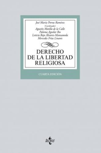 DERECHO DE LA LIBERTAD RELIGIOSA - 4ta EDICION
