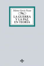 LA-GUERRA-Y-LA-PAZ-EN-TEORIA