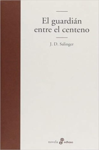 EL GUARDIAN ENTRE EL CENTENO