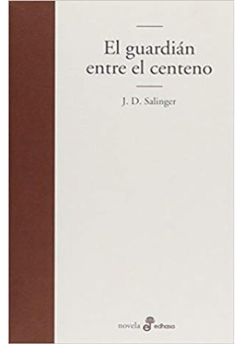 EL-GUARDIAN-ENTRE-EL-CENTENO