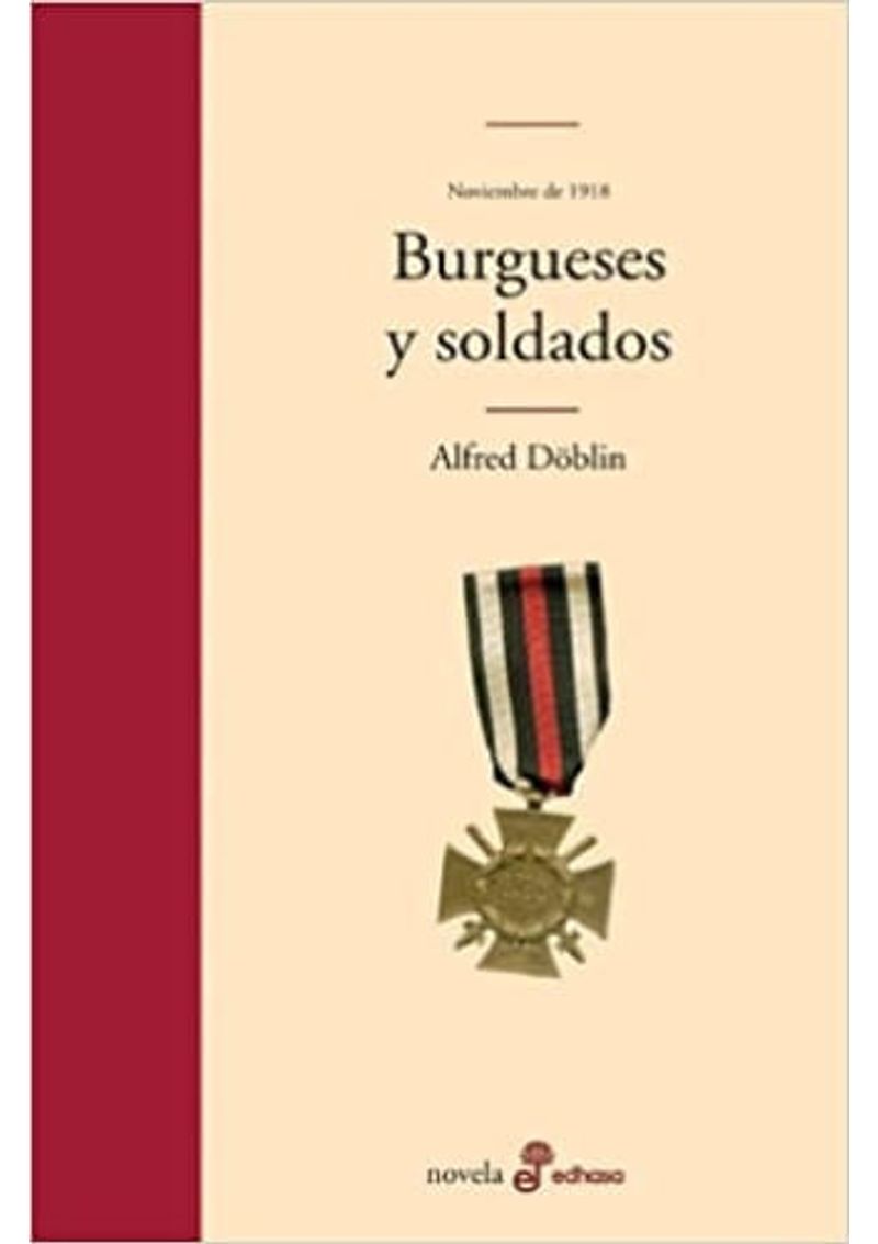 BURGUESES-Y-SOLDADOS--NOVIEMBRE-1918-I-