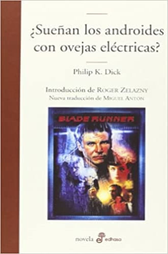 SUEÑAN LOS ANDROIDES CON OVEJAS ELECTRICAS?