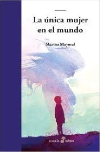 UNICA MUJER EN EL MUNDO