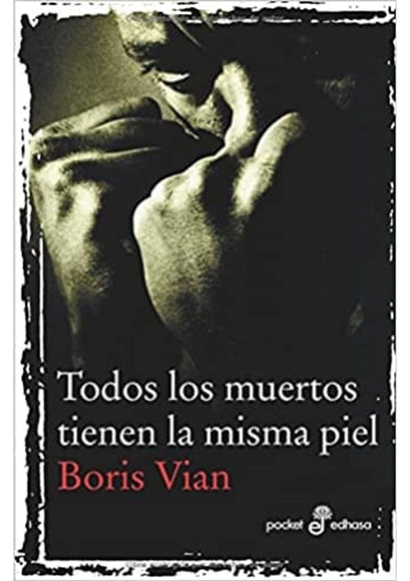TODOS-LOS-MUERTOS-TIENEN-LA-MISMA-PIEL