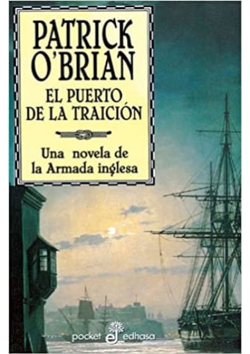 EL-PUERTO-DE-LA-TRAICION--AUBREY-Y-MATURIN-IX-