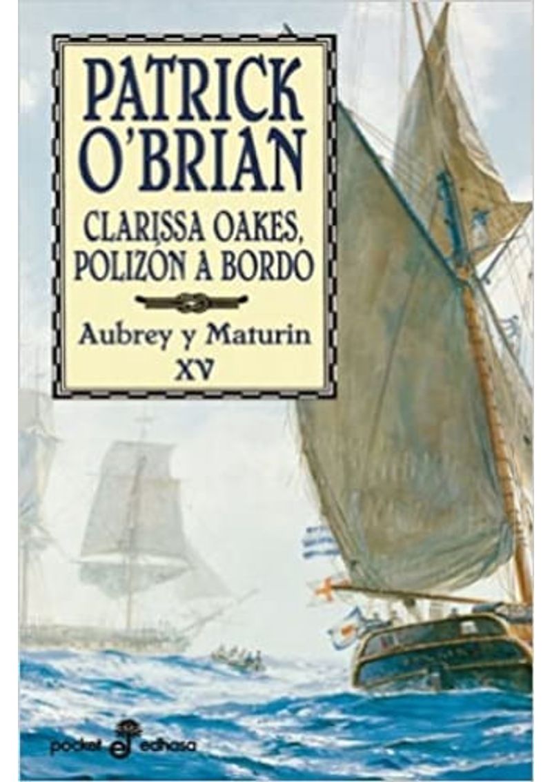 CLARISSA-OAKES-POLIZON-A-BORDO--AUBREY-Y-MATURIN-XV-