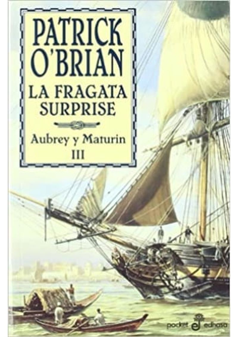 LA-FRAGATA-SURPRISE--AUBREY-Y-MATURIN-III-