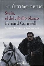 SVEIN-EL-DEL-CABALLO-BLANCO--SAJONES-VIKINGOS-Y-NORMANDOS-II-