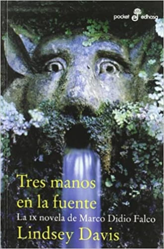TRES MANOS EN LA FUENTE (MARCO DIDIO FALCO IX)