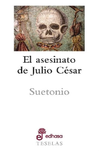 ASESINATO DE JULIO CESAR