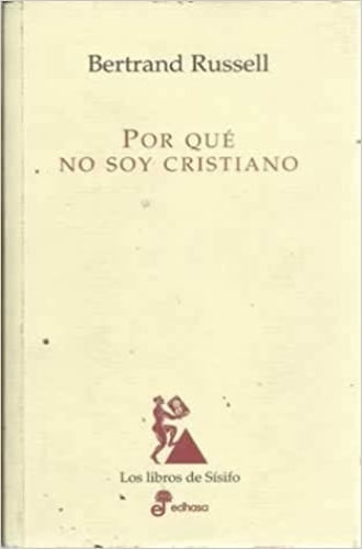 POR QUE NO SOY CRISTIANO