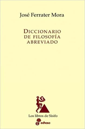 DICCIONARIO DE FILOSOFÍA ABREVIADO