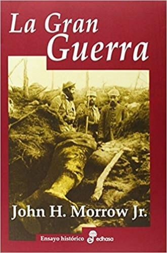 LA GRAN GUERRA