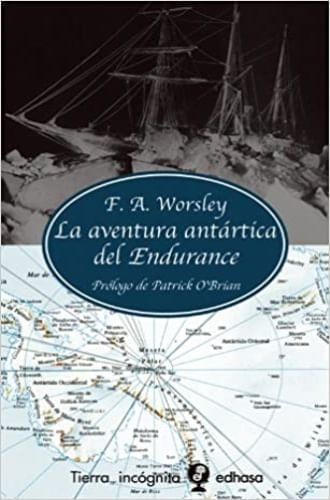 LA AVENTURA ANTARTICA DEL ENDURANCE