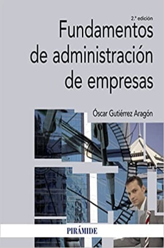 FUNDAMENTOS DE ADMINISTRACION DE EMPRESAS