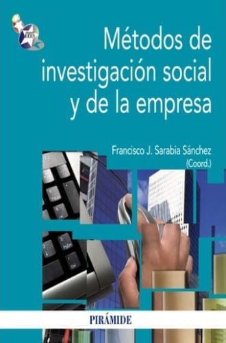 MÉTODOS DE INVESTIGACION SOCIAL Y DE LA EMPRESA