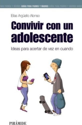 CONVIVIR CON UN ADOLESCENTE