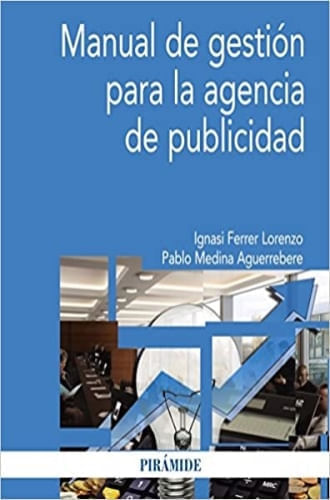 MANUAL DE GESTION PARA LA AGENCIA DE PUBLICIDAD