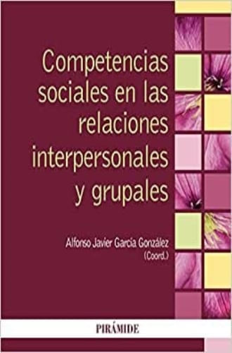 COMPETENCIAS SOCIALES EN LAS RELACIONES INTERPERSONALES