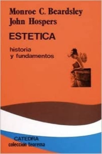 ESTETICA: HISTORIA Y FUNDAMENTOS