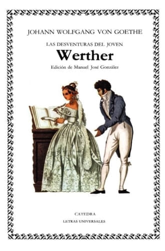 WERTHER, LAS DESVENTURAS DEL JOVEN