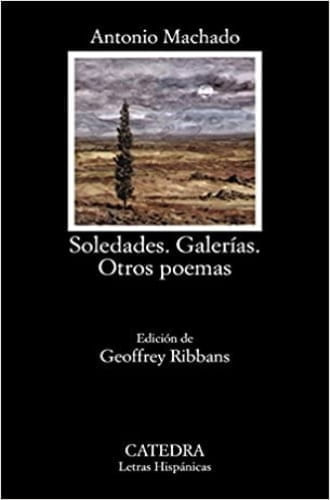 SOLEDADES, GALERIAS; OTROS POEMAS