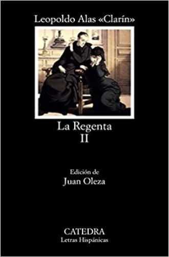 LA REGENTA II