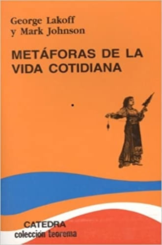 METAFORAS DE LA VIDA COTIDIANA