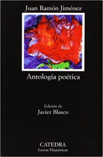 ANTOLOGIA POETICA (JUAN RAMON JIMENEZ)