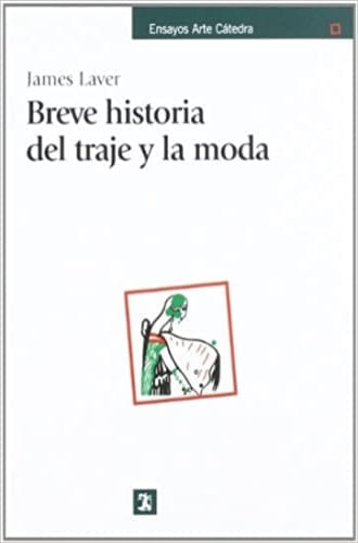 BREVE HISTORIA DEL TRAJE Y LA MODA