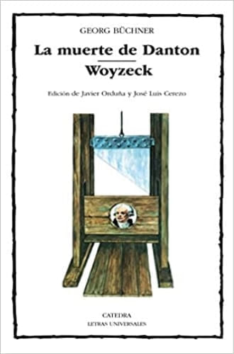 LA MUERTE DE DANTON ; WOYZECK