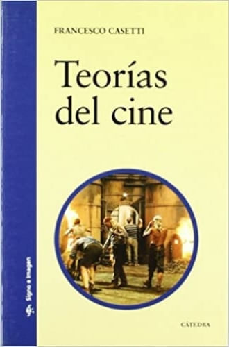 TEORIAS DEL CINE