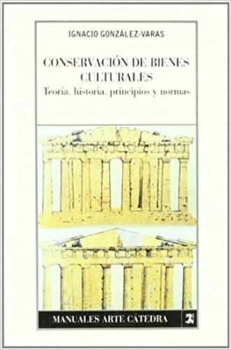 CONSERVACION DE BIENES CULTURALES