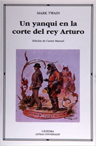 UN YANQUI EN LA CORTE DEL REY ARTURO
