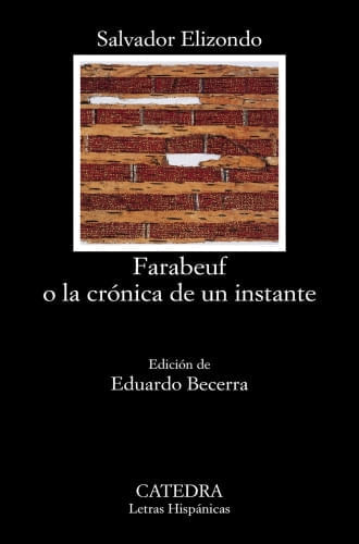 FARABEUF O CRONICA DE UN INSTANTE