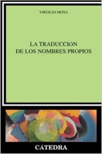 LA TRADUCCION DE LOS NOMBRES PROPIOS