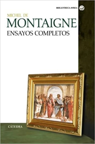 ENSAYOS COMPLETOS - MONTAIGNE