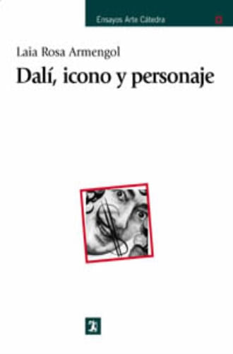 DALI, ICONO Y PERSONAJE