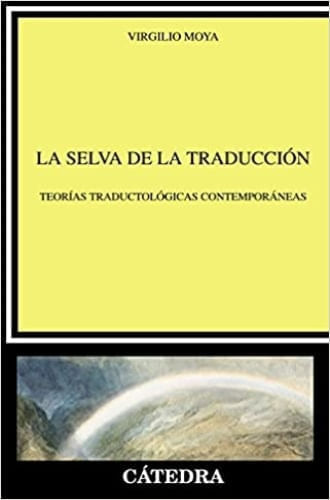 LA SELVA DE LA TRADUCCION