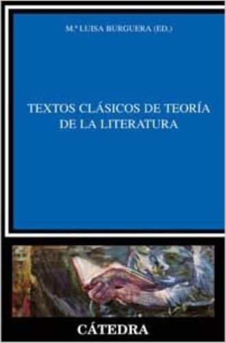 TEXTOS CLÁSICOS DE TEORIA DE LA LITERATURA