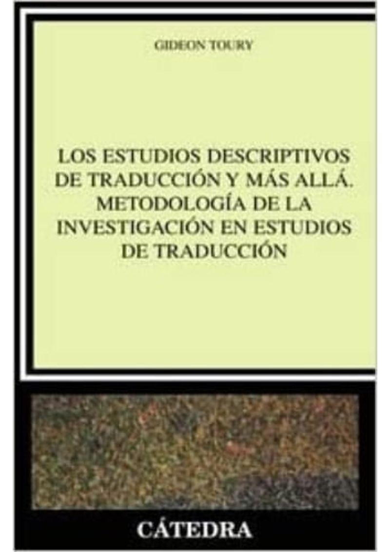 LOS-ESTUDIOS-DESCRIPTIVOS-DE-TRADUCCION-Y-MAS-ALLA---METODOL