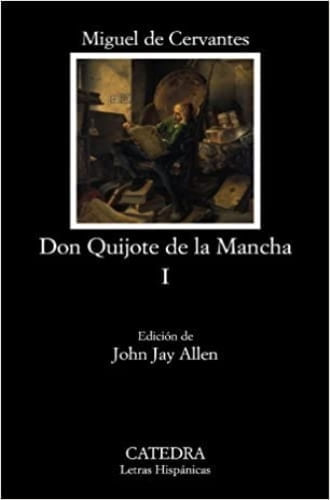 DON QUIJOTE DE LA MANCHA I